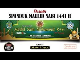 Celebration maulidur rasul s.a.w 1441h/2019. Desain Spanduk Banner Maulid Nabi Muhammad Saw 2019 Di Coreldraw Youtube