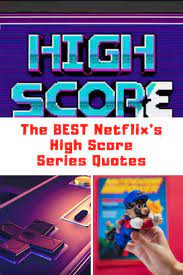 Fun Facts Netflix High Score Quotes Guide For Moms Netflix Fun Facts Video Game Magazines