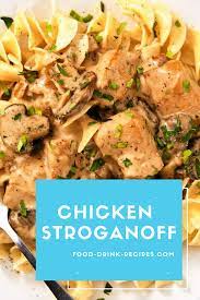 Chicken Stroganoff Food Drink Recipes Com Chicken Stroganoff Chicken Dinner Chicken Recipes
