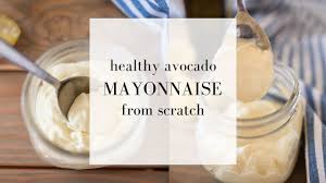 Find the most delicious recipes here. Avocado Mayo Recipe Made From Scratch Easy Mayonnaise Recipe Youtube