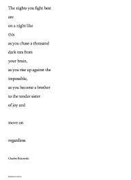 Charles Bukowski Charles Bukowski Quotes Bukowski Words