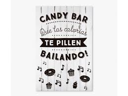 Will pugh joseph pepper nic hudson kevin sanders. Cartel Boda Candy Bar Madera Blanca Al Mejor Precio
