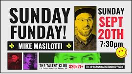 Sunday Funday! with Mike Masilotti