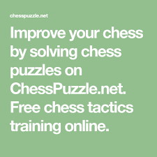 Server updated wednesday, october 27, 2021: Improve Your Chess By Solving Chess Puzzles On Chesspuzzle Net Free Chess Tactics Training Online Chess Puzzles Chess Tactics Learn Chess