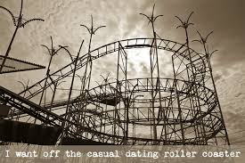 Casual dating is what you make of it. I M Not Cut Out For Casual Dating A State Of Motion