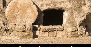 Why Do You Seek The Living Among The Dead He Is Not Here But Has Risen Remember How He Told You While He Was Still In Jesus Tomb Jesus Burial Empty Tomb