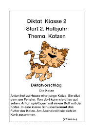 Nachdiktatschreiben пиша под диктовка ; Diktat Klasse 2 3 Thema Katze Leistungsdifferenziert Mit Vorbereitung Unterrichtsmaterial In Den Fachern Deutsch Sachunterricht Erste Klasse 2 Klasse Lesen Erste Klasse Unterricht
