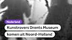 Kunstrovers Drents Museum komen uit Noord-Holland - YouTube