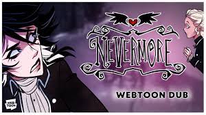 Nevermore - 【WEBTOON DUB】| Ep. 1 - YouTube