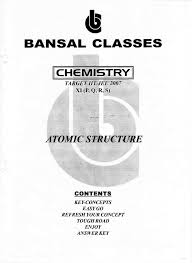A mole of an element has the property that one mole has a mass in grams equal in value to the atomic mass of the element. Bansal Classes Chemistry Study Material For Iit Jee By S Dharmaraj Issuu