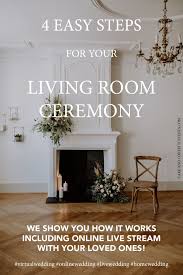 Your Living Room Ceremony In 2020 Wedding Ceremonies At Home Wedding Reception At Home Small Weddings Ceremony