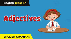 English grammar adjectives english grammar worksheet for class 3. Adjectives Class 3 Class 3 English Grammar Youtube