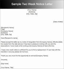 Sample Of Two Weeks Notice Letter Lovely Two Weeks Notice Letter Template In 2020 Lettering Cover Letter For Resume Resignation Letter