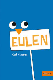 Eulen Roman Carl Hiaasen Beltz Ergänze dazu das partizip i oder ii in der richtigen form. beltz