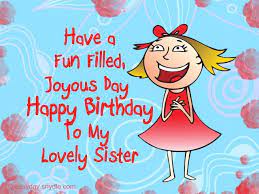 funny birthday messages for your sweet little sister birthday messages for dear sir cute birthday quotes birthday wishes for sister birthday wishes funny