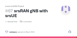 srsRAN gNB with srsUE · srsran srsRAN_Project · Discussion #67 ...