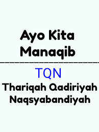 We did not find results for: Thariqah Qadiriyah Naqsyabandiyah Laman 3 Dari 4 Ayo Kita Manaqib