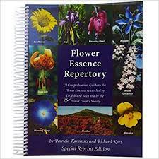 Flower Essence Repertory A Comprehensive Guide To The Flower Essences Researched By Dr Edward Bach And The Flower Essences Bach Flower Remedies Flower Remedy