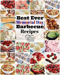 Apr 22, 2021 · as the unofficial start of the summer season and a day to honor those who died while serving in the u.s. Best Memorial Day Bbq Recipes Butter With A Side Of Bread