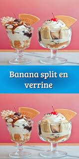 Banana Split En Verrine En 2020 Banana Split Glace Au Caramel Recette