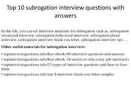 I need to make a claim on my insurance policy #1234. Top 10 Subrogation Interview Questions With Answers