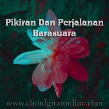 Am dm f g e am. Chord Pikiran Dan Perjalanan Barasuara Kunci Gitar Chord Gitar Online