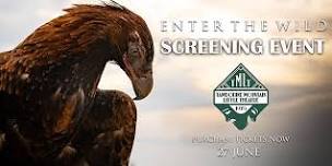 Enter The Wild Screening - Mount Tambourine