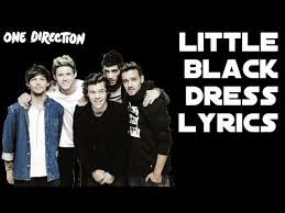 One Direction Little Black Dress One Direction Happily One Direction Music You And Me Lyrics