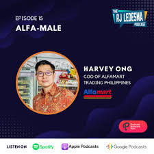 Enterprise compliance · expansive skills library · technical support Ep 15 Alfa Male Harvey Ong Of Alfamart Trading Philippines By The Rj Ledesma Podcast A Podcast On Anchor