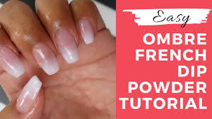 Maybe you would like to learn more about one of these? Ombre French Dip Powder Nail Tutorial Youtube