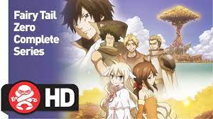 Fairy Tail Zero Complete Series - Official Trailer - YouTube