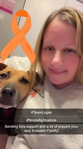 Sending Prayers your way! , #TeamLoganKowalski