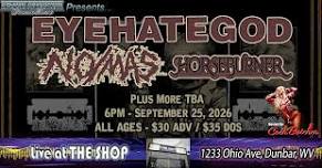 CoentheButcher Presents: Eyehategod and No/Mas