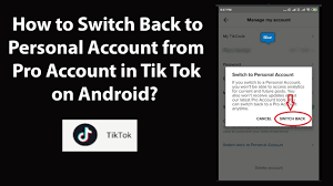 How To Switch Back To Personal Account From Pro Account In Tik Tok On Android Youtube