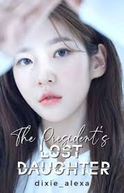 The President's Lost Daughter