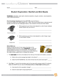 Over 400 gizmos aligned to the latest standards help educators bring powerful new learning experiences to the classroom. Student Exploration Rainfall And Bird Beaks Answer Key Pdf Fill And Sign Printable Template Online Us Legal Forms