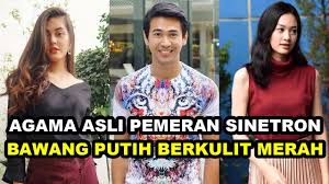 Sinetron bawang putih berkulit merah episode terbaru, tayang di antv mulai jumat (26/6/2020) jam 20.30 wib. Do A Agama Asli Pemain Sinetron Bawang Putih Berkulit Merah Terbaru 2020 Facebook