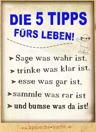 Die 5 Tipps Furs Leben Spruche Suche