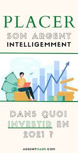 Comment Placer Son Argent Intelligemment En 2020 Investir De L Argent Gagner De L Argent Faire De L Argent