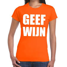 Vivianne miedema, speelster oranje leeuwinnen, selectie euro 2017, ek vrouwen in nederland. Geef Wijn Tekst T Shirt Oranje Dames Dames Shirt Geef Wijn Oranje Kleding S Blokker