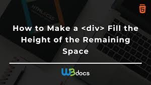 How To Make A Div Fill The Height Of The Remaining Space I want add an image as the background of that div.