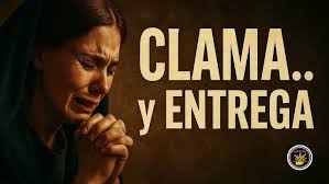 Clama… y Entrega