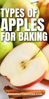 If You 039 Re Making An Apple Pie Or Apple Crisp Choose An Apple That Holds Its Flavor And Stays Crisp Granny Smit Baked Apples Apple Best Apples For Baking