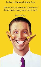 Oh boy...today is National Smile Day...