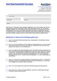Die vorsorgevollmacht gibt ihnen die möglichkeit, die bestellung eines betreuers oder einer betreuerin durch das betreuungsgericht zu vermeiden. Patientenverfugung Formular Muster Kostenlos Downloaden Schnittker Versicherungsmakler
