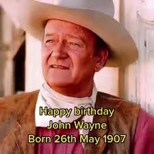 Celebrating John Wayne's 115th Birthday