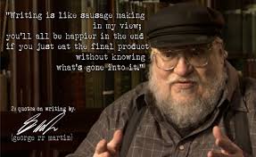 George R R Martin S 20 Quotes On Writing The A To Z Review Writing Quotes 20th Quote George Rr Martin Quotes