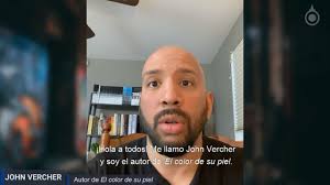 John Vercher, autor de 'El color de su piel', saluda cálidamente a todos  sus lectores hispanohablantes., Si todavía no has leído 'El color de su  piel' te aconsejamos que lo pidas en tu librería más ...