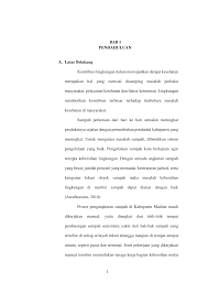 Penelitian ini diharapkan bisa bermanfaat untuk mengembangkan wawasan keilmuan dibidang komunikasi dan lingkungan b. Http Eprints Ums Ac Id 60340 4 Bab 20i Pdf
