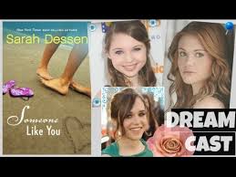 Someone like you… my first summer (2020) & deadly promise (2020) both movies are not workin. Someone Like You By Sarah Dessen Dream Cast Youtube